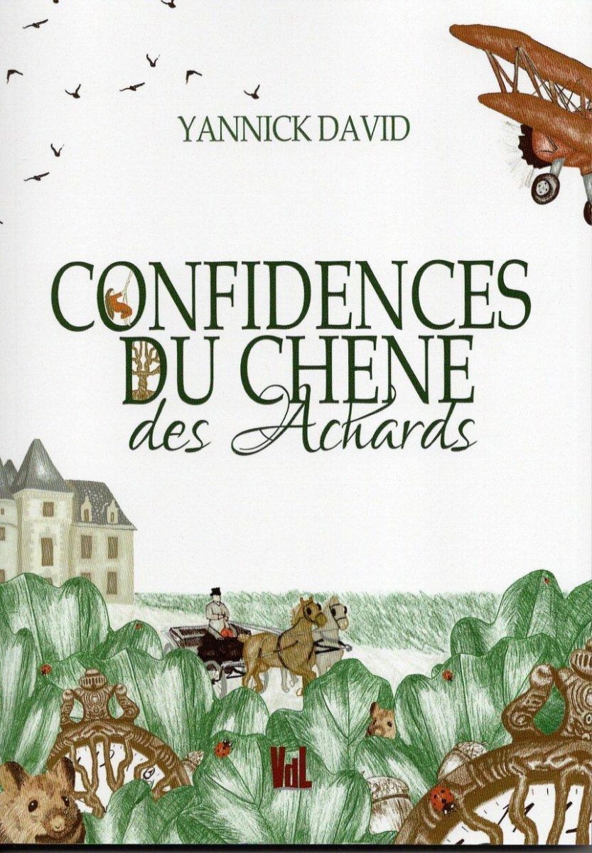 Livre confidences d'un chêne