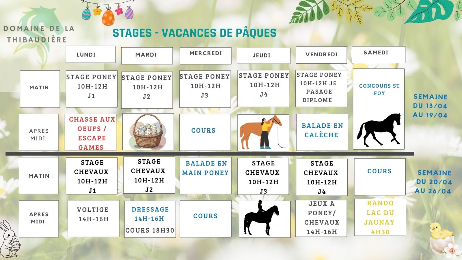 Vacances de Pâques – Domaine de la Thibaudière