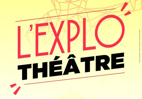 L’Explo Théâtre – Spectacle amateur