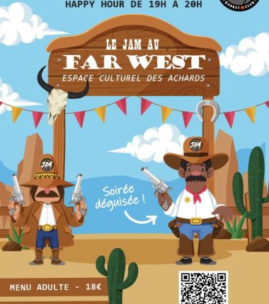 Le JAM au Far West