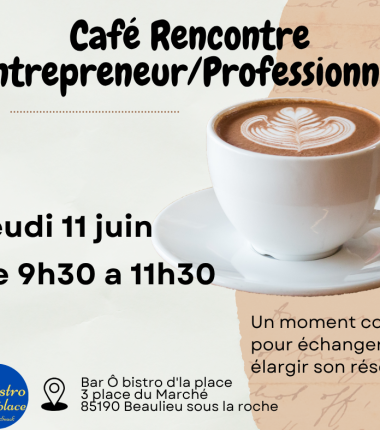 Café Rencontre Entrepreneur / Professionnel