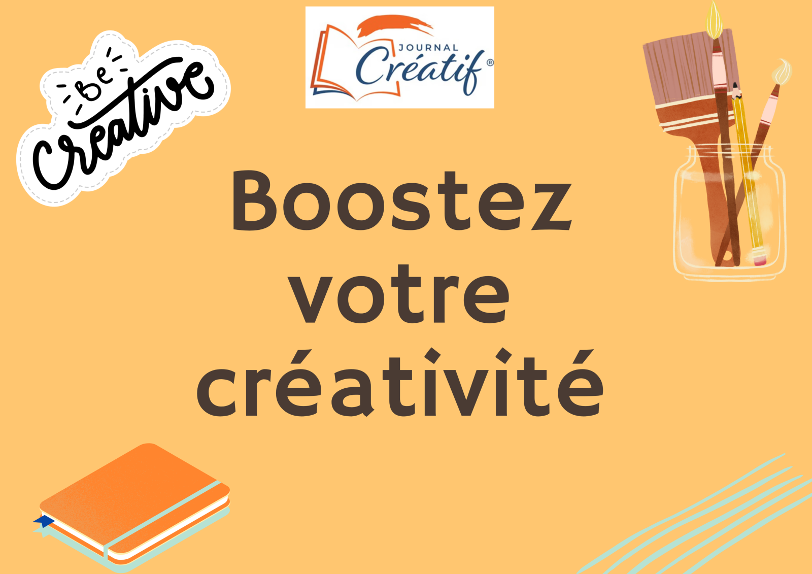 Journal créatif : boostez votre créativité