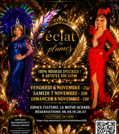 Les Fabuleuses : Éclat de plumes Nouveau Spectacle