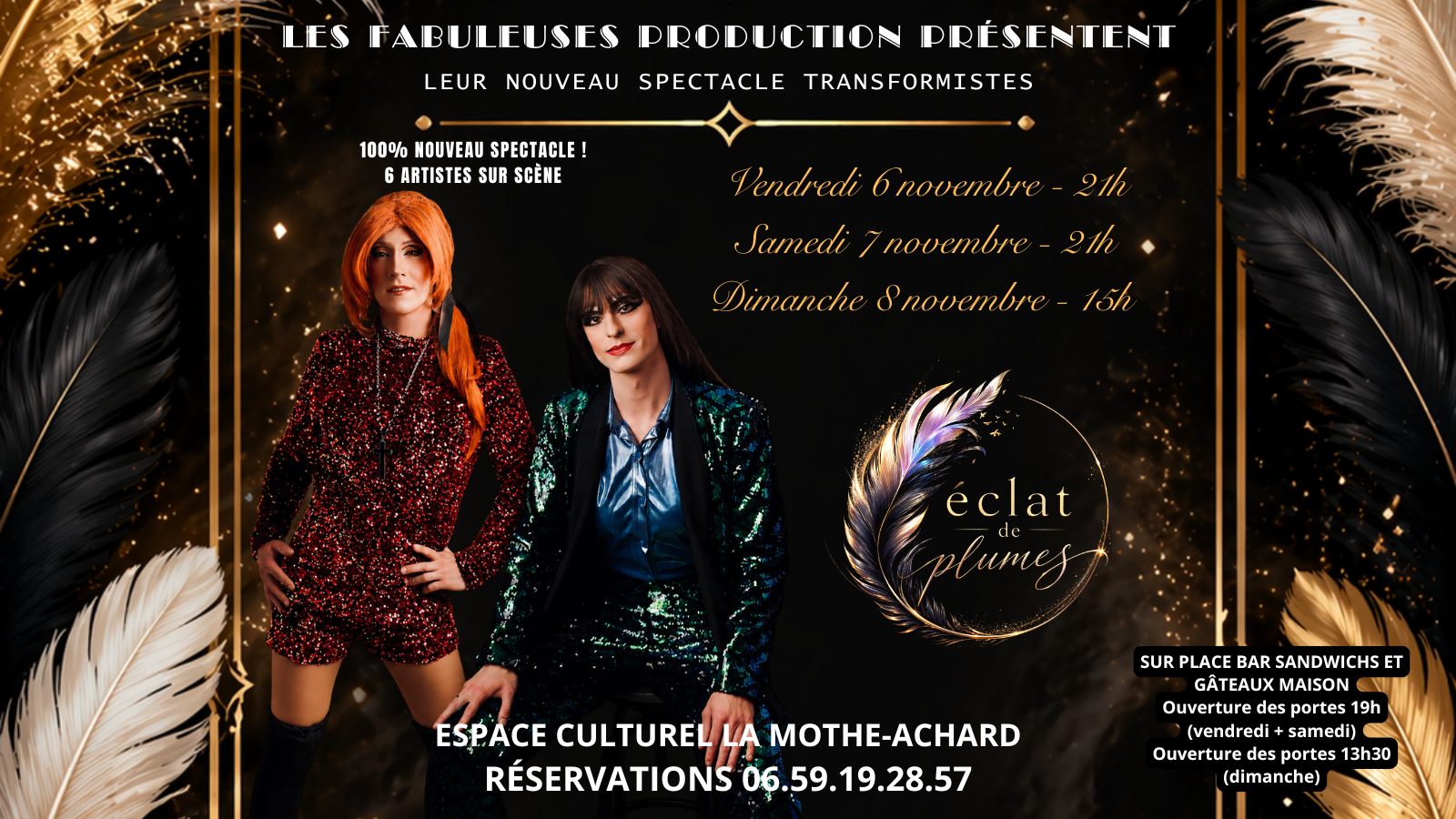 Les Fabuleuses : Éclat de plumes
