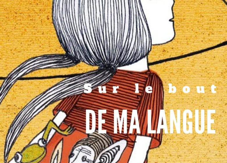 Balade contée « Sur le bout de ma langue »