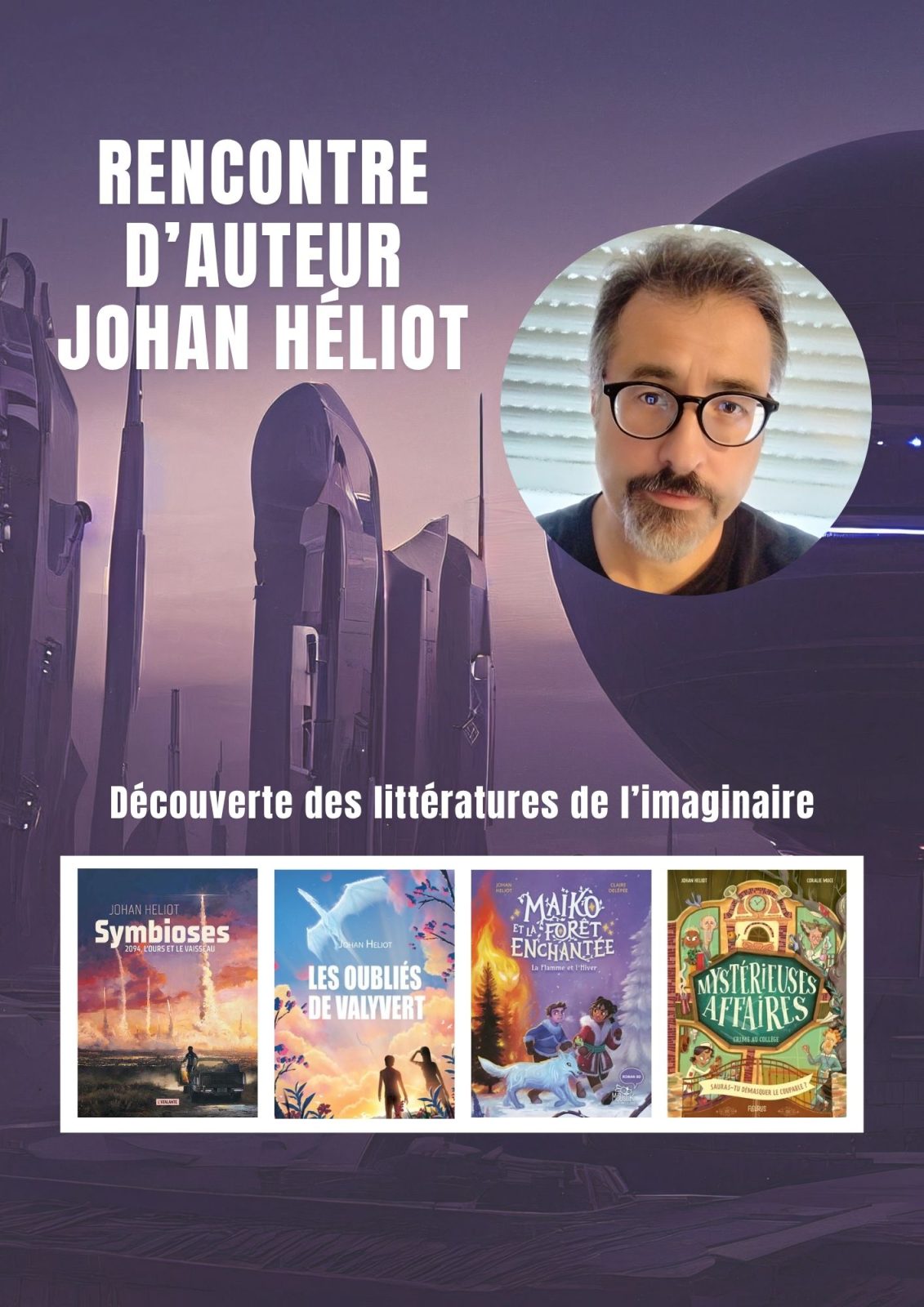 Rencontre avec Johan Héliot