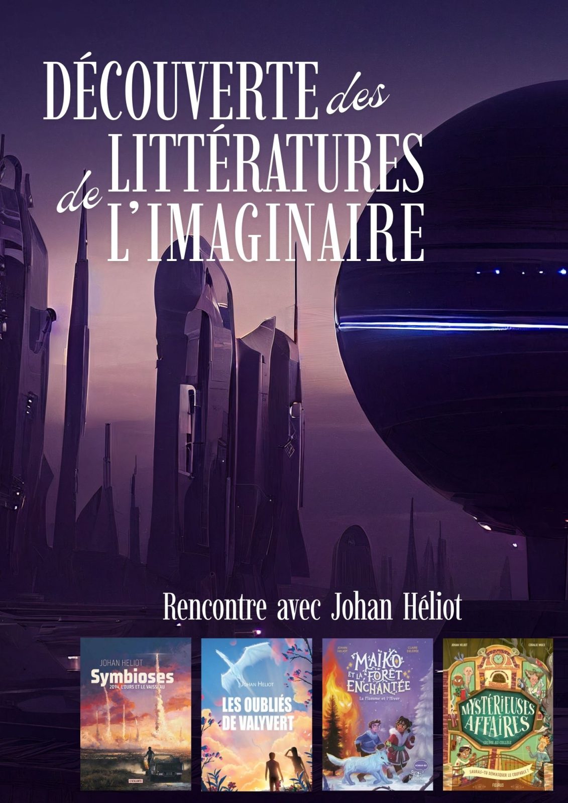 Rencontre avec Johan Héliot